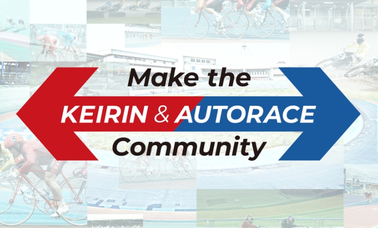 Make the KEIRIN & AUTORACE Community